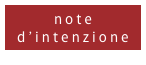 note
d’intenzione