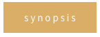 synopsis